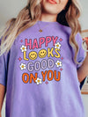 Happy Looks Good on You Shirt