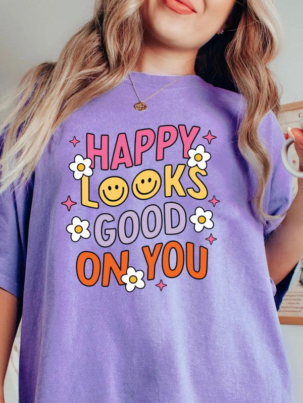 Happy Looks Good on You Shirt